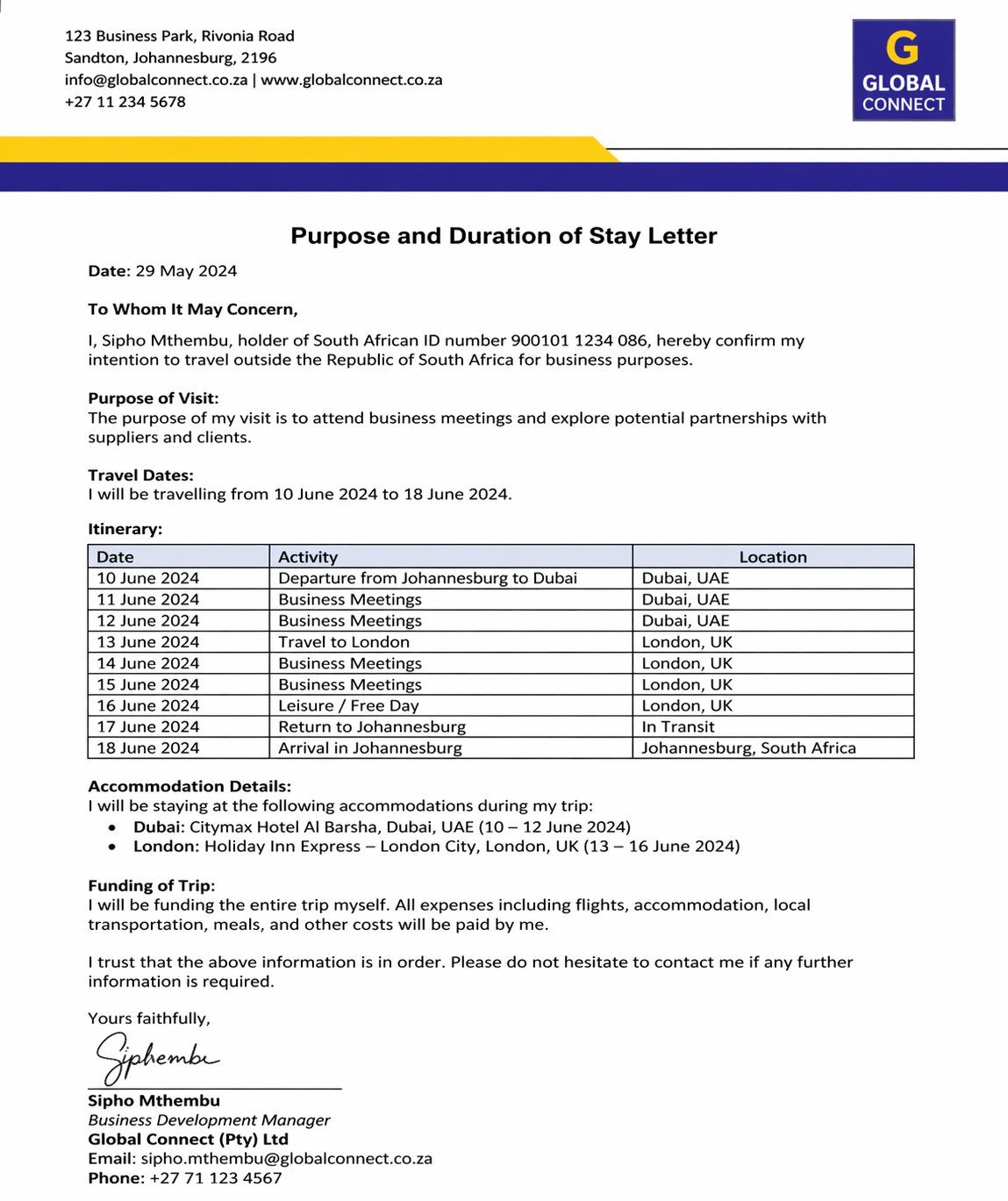 A Signed Letter Of Purpose And Duration Of Stay