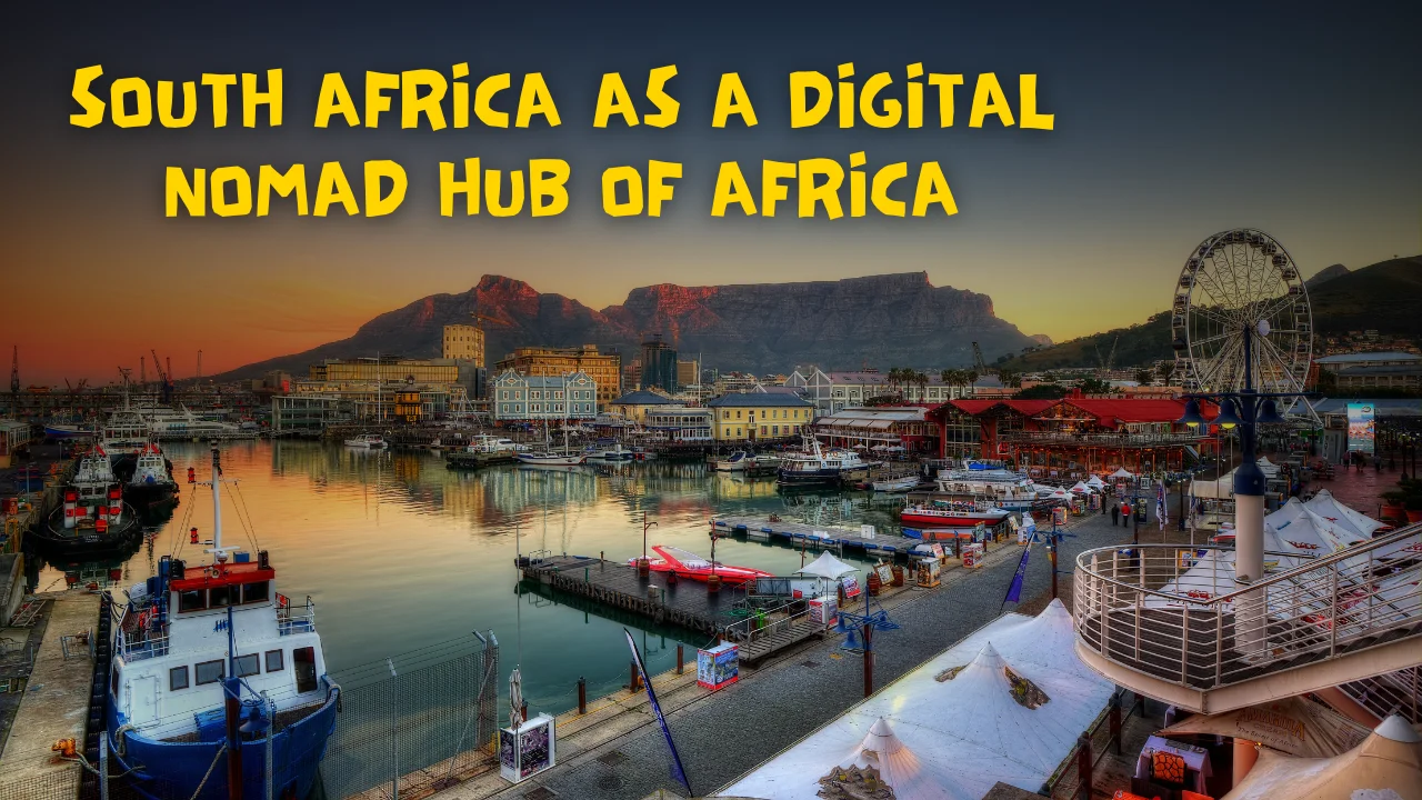 South Africa as a Digital Nomad Hub of Africa Video Thumbnail